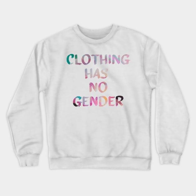 Clothing has no Gender Quote Glitch Art Crewneck Sweatshirt by raspberry-tea